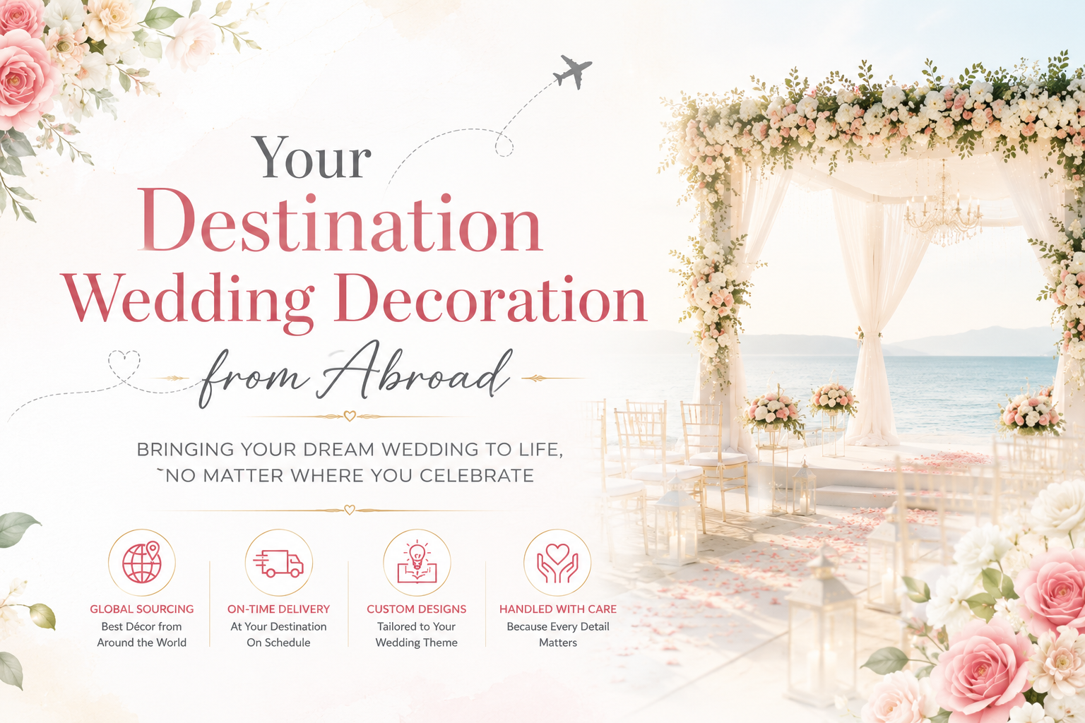How to Plan Your Destination Wedding Decoration from Abroad