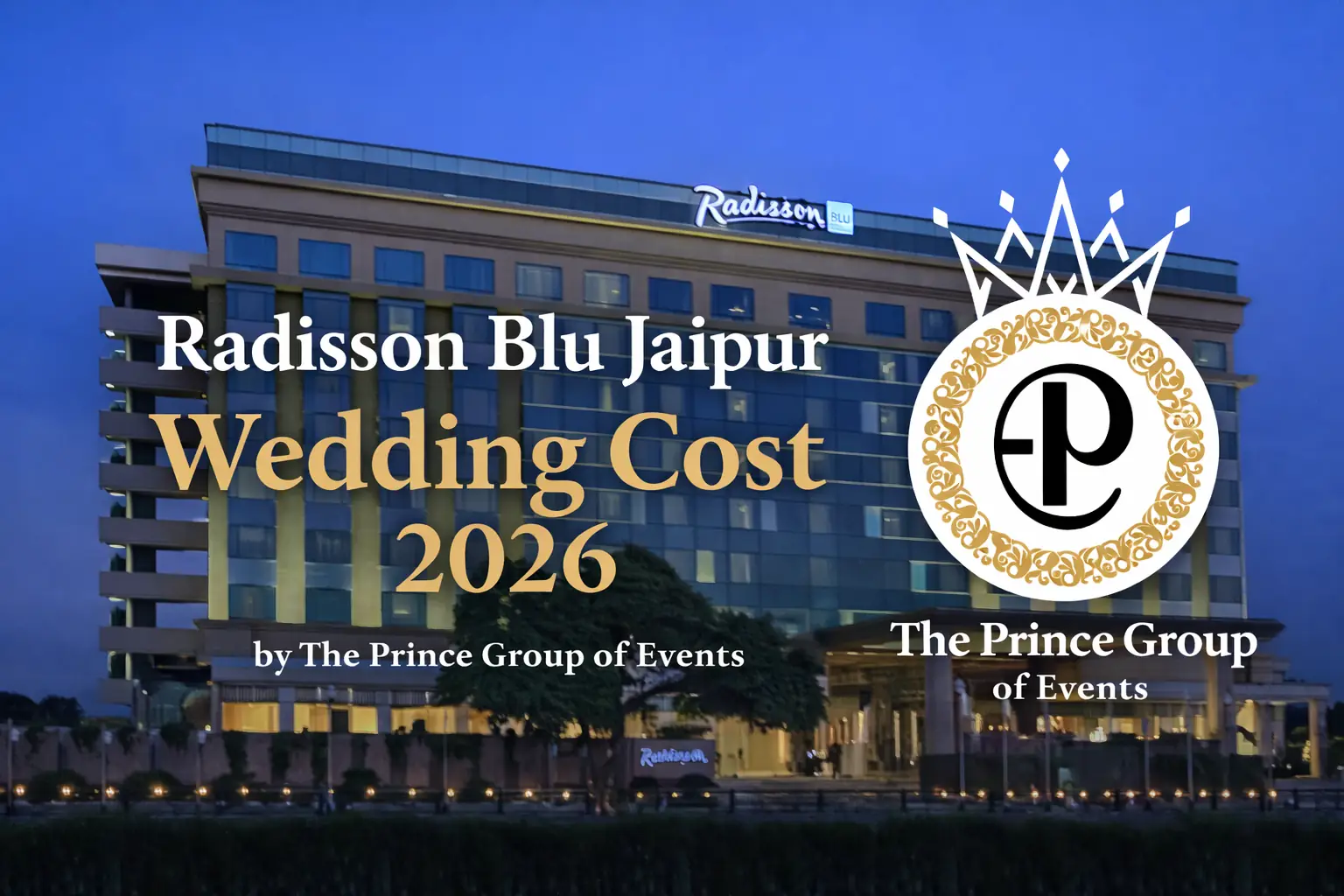 Radisson Blu Jaipur Wedding Cost