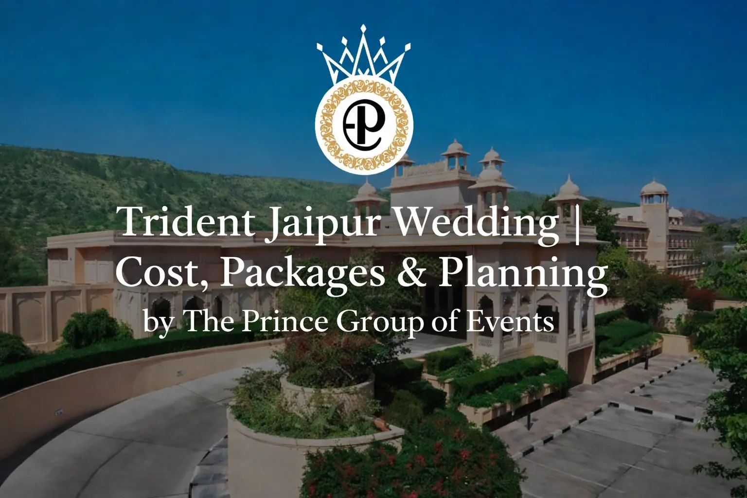 Trident Jaipur Wedding Cost