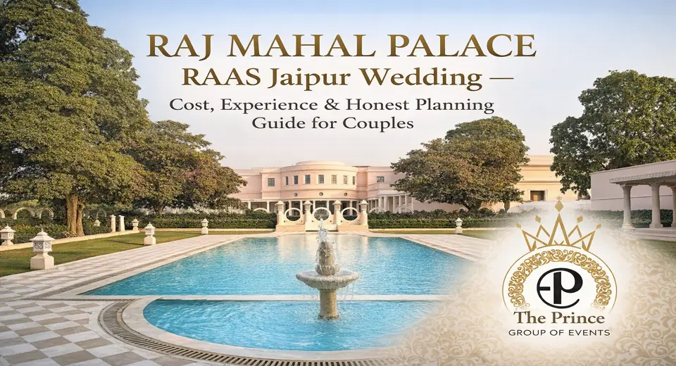 Raj Mahal Palace RAAS Jaipur Wedding Cost