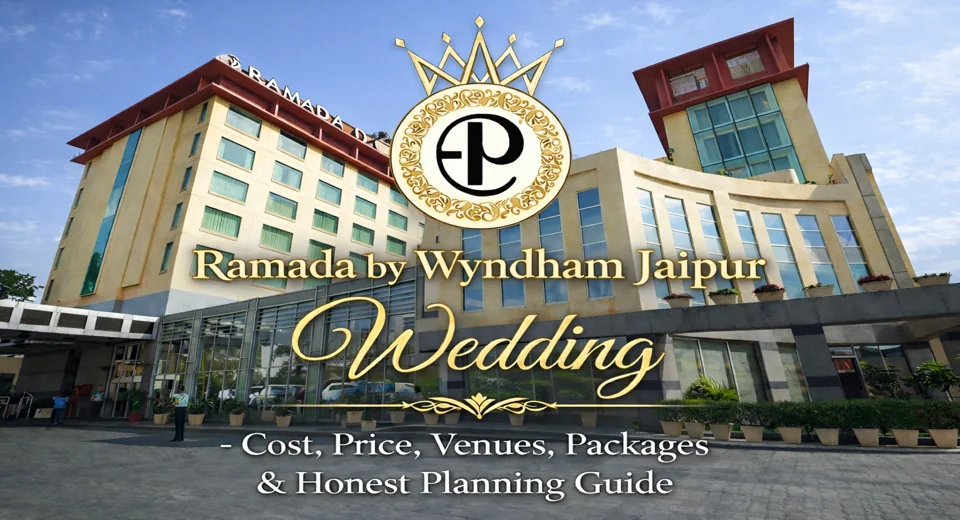 Ramada Jaipur Wedding Cost