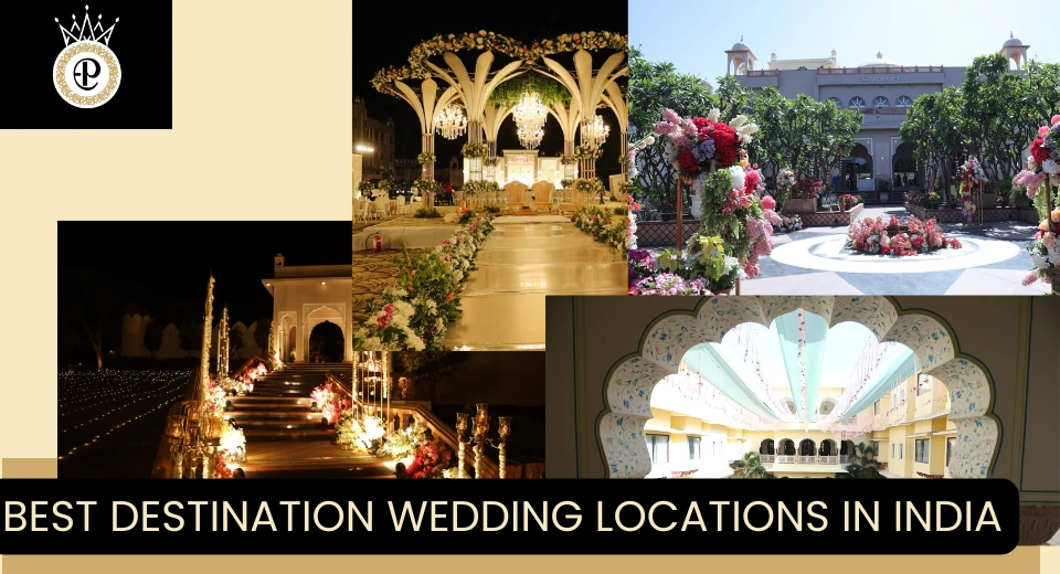 Best Destination Wedding Locations in India With Price